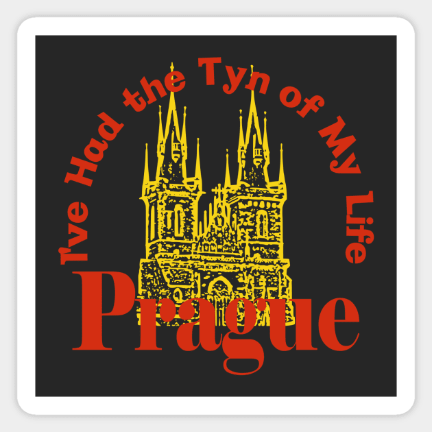 Prague Czechia - I've Had the Tyn of My Life Sticker by Yesteeyear